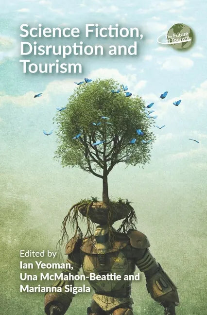 Science Fiction, Disruption and Tourism - Paperback