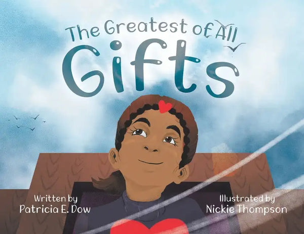 The Greatest of All Gifts - Paperback