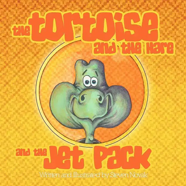 The Tortoise and The Hare and The Jetpack - Paperback