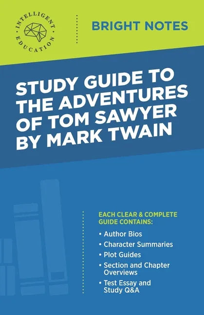 Study Guide to The Adventures of Tom Sawyer by Mark Twain - Paperback