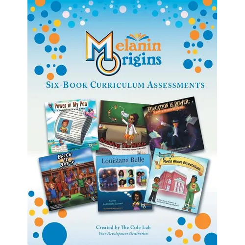 Melanin Origins Black History Assessments: Six Week Supplement - Paperback