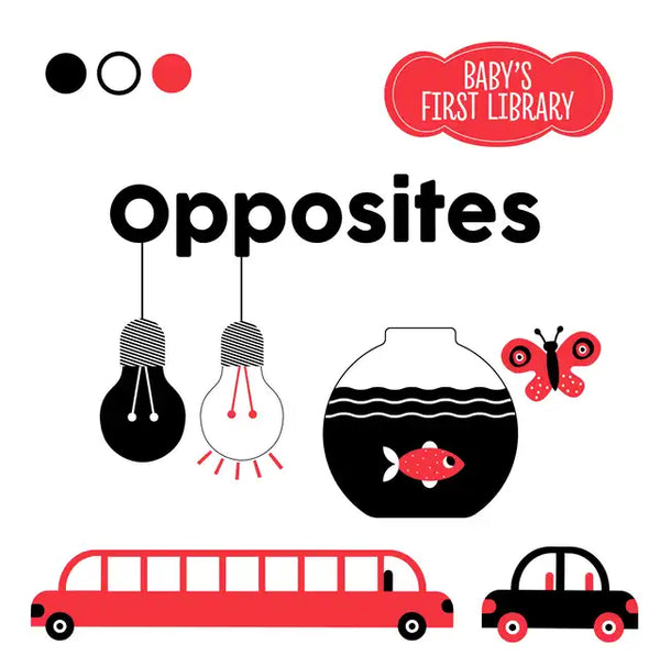 Opposites - Board Book