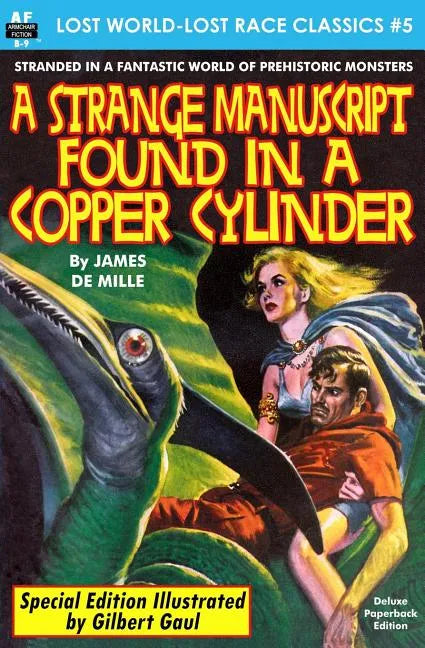 A Strange Manuscript found in a Copper Cylinder, Special Illustrated Edition - Paperback