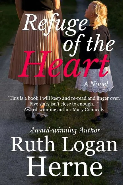 Refuge of the Heart - Paperback