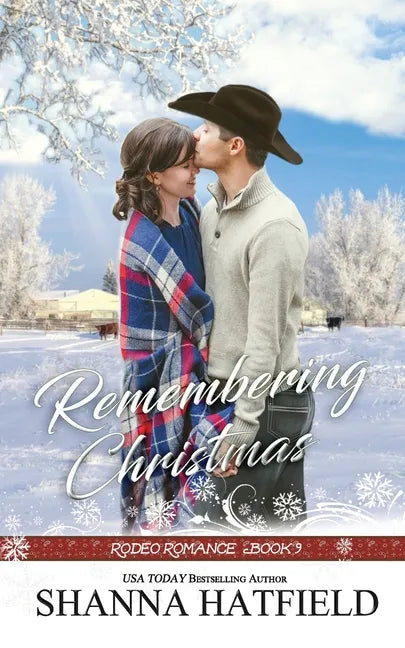Remembering Christmas: Sweet Western Holiday Romance - Paperback