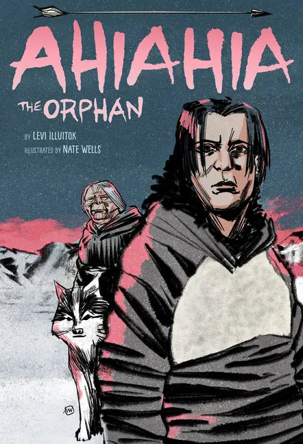 Ahiahia the Orphan - Hardcover