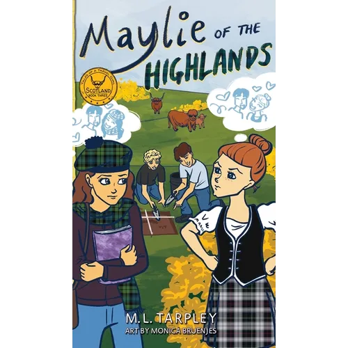 Maylie of the Highlands - Hardcover