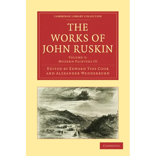 The Works of John Ruskin - Paperback