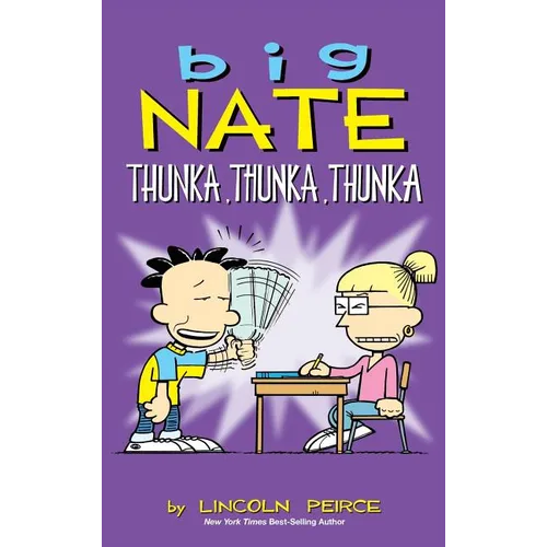 Big Nate: Thunka, Thunka, Thunka - Hardcover