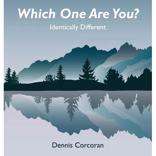Which One Are You?: Identically Different - Hardcover