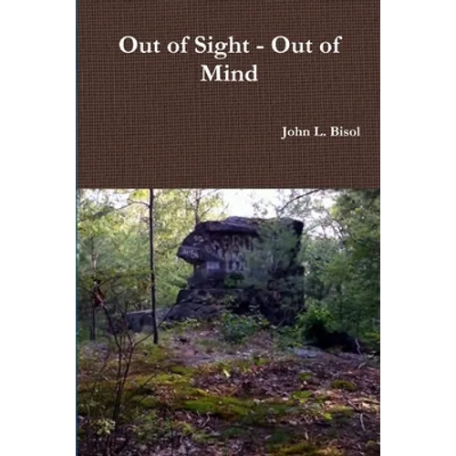 Out of Sight - Out of Mind - Paperback
