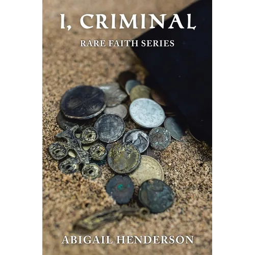 I, Criminal: Rare Faith Series - Paperback