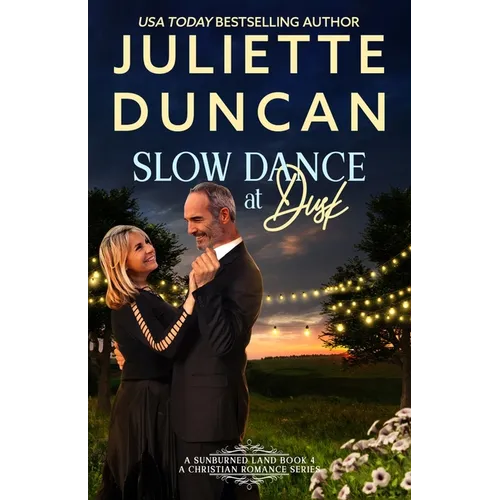 Slow Dance at Dusk: A Mature-Age Christian Romance - Paperback