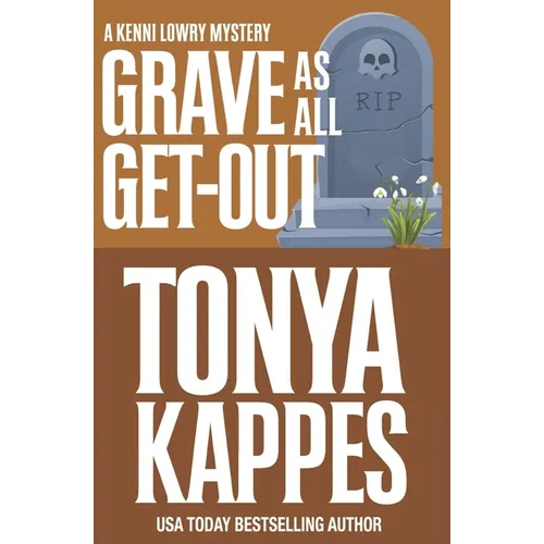Grave As All Get-Out - Paperback