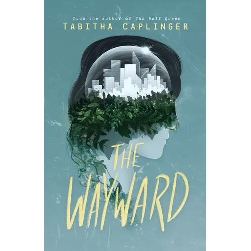 The Wayward - Paperback