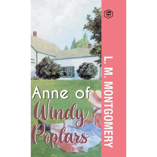 Anne of Windy Poplars - Hardcover