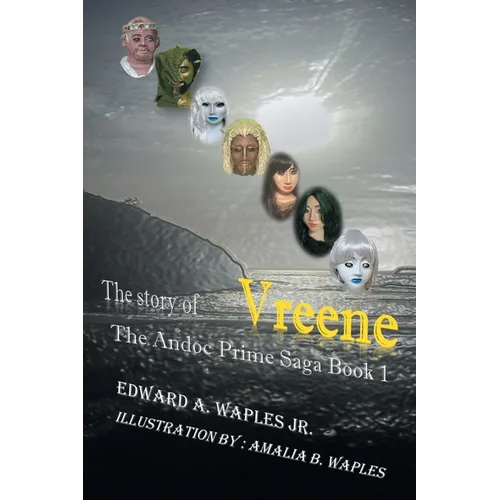 The Story of Vreene: The Andoc Prime Saga - Paperback