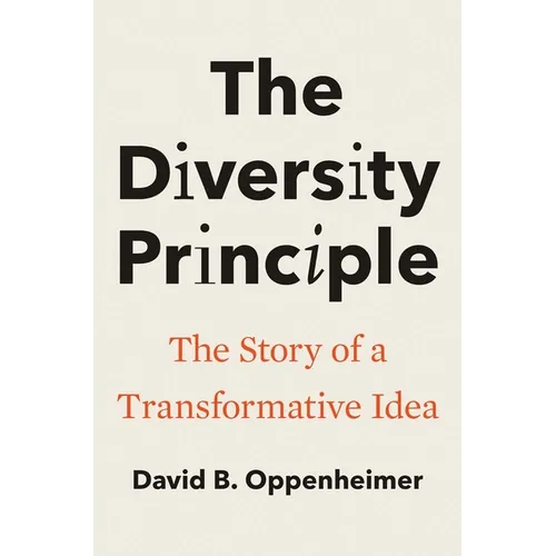 The Diversity Principle: The Story of a Transformative Idea - Hardcover