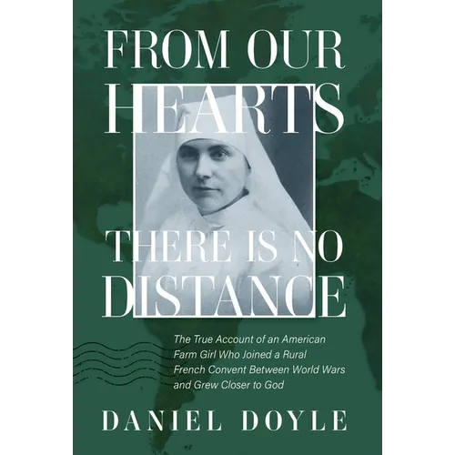 From Our Hearts There is No Distance - Hardcover