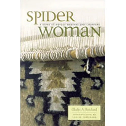 Spider Woman: A Story of Navajo Weavers and Chanters - Paperback