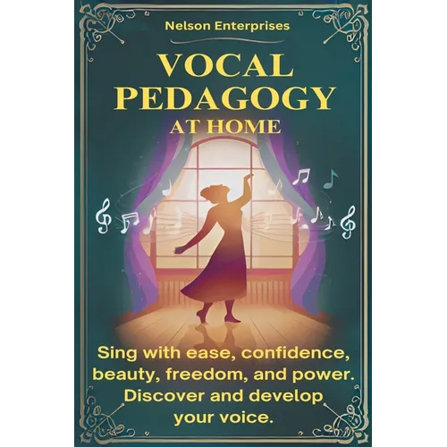 Vocal Pedagogy at Home - Paperback