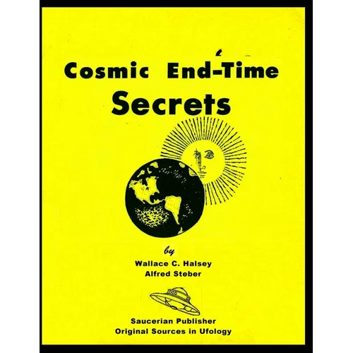 Cosmic End - Time Secrets - Paperback