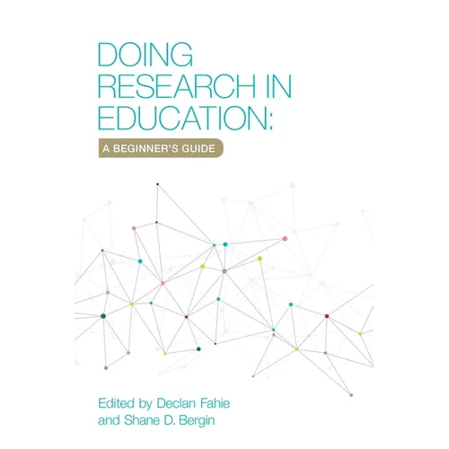 Doing Research in Education: A Beginner's Guide - Paperback