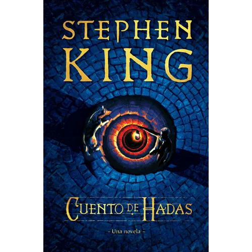 Cuento de Hadas: Una Novela / Fairy Tale - Paperback