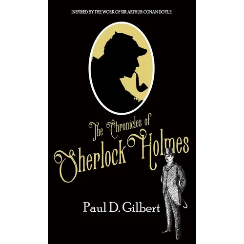 The Chronicles of Sherlock Holmes - Hardcover