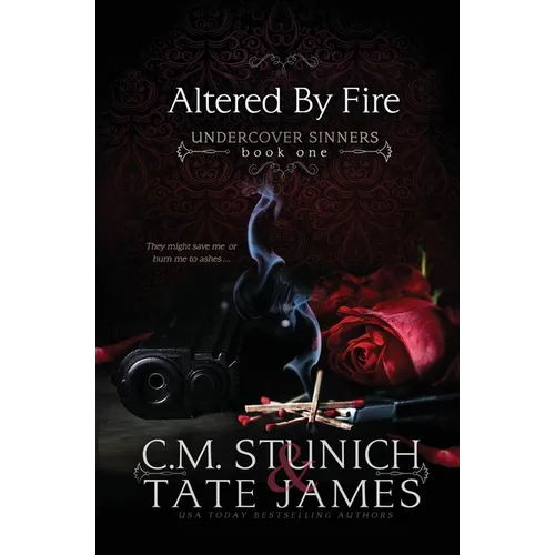 Altered By Fire: A Dark Reverse Harem Romance - Paperback