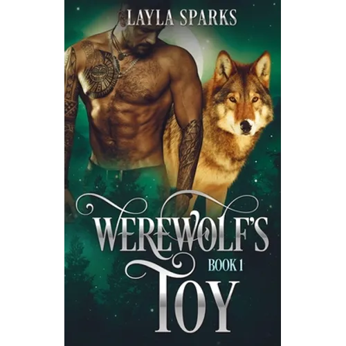 Werewolf's Toy: Fated Werewolf Shifter Dark Romance - Paperback