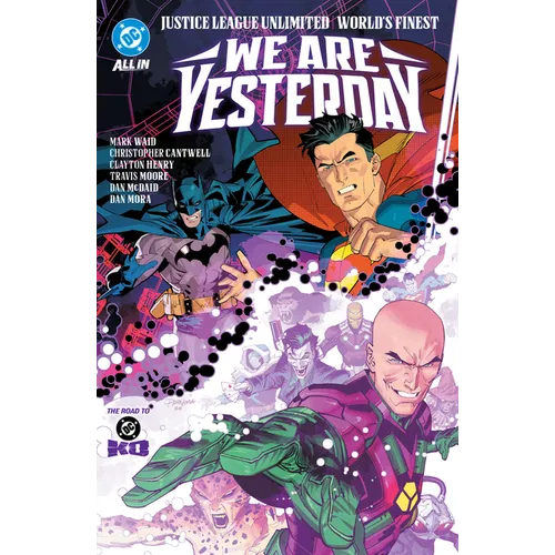 Justice League Unlimited/World's Finest: We Are Yesterday - Hardcover