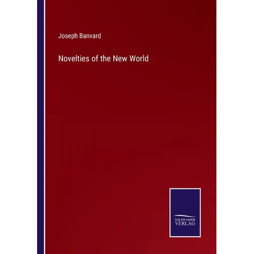 Novelties of the New World - Paperback