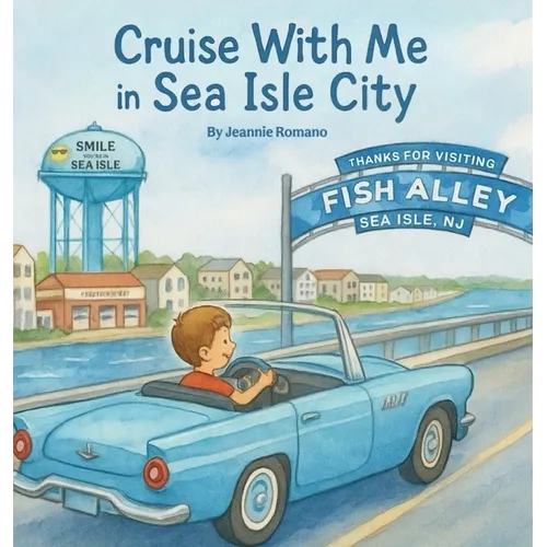 Cruise With Me in Sea Isle City - Hardcover
