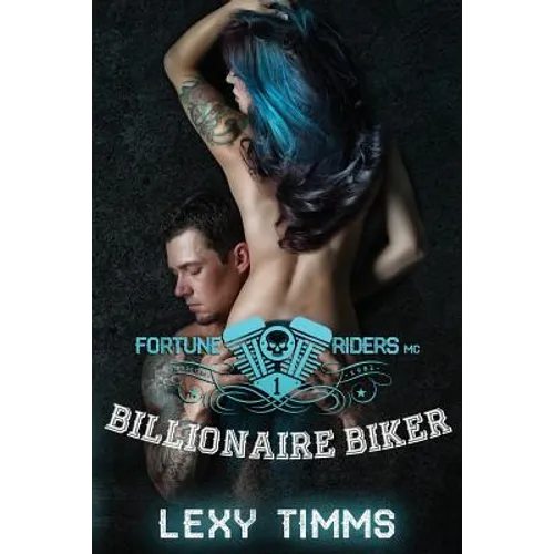 Billionaire Biker: Motorcycle Club Romance - Paperback