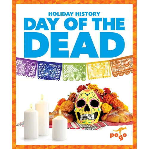 Day of the Dead - Library Binding