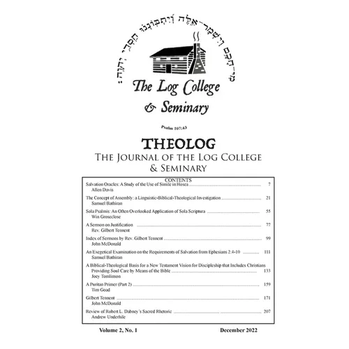 Theolog, Volume 2, Number 2: Journal of the Log College & Seminary - Paperback