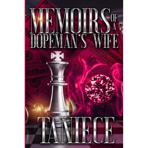 Memoirs Of A Dopeman's Wife - Paperback