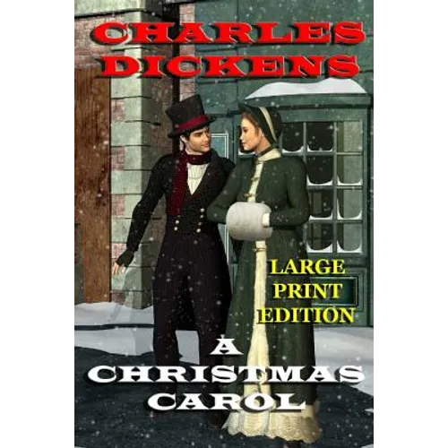 A Christmas Carol - Large Print Edition - Paperback