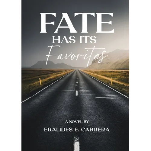 Fate Has Its Favorites - Paperback