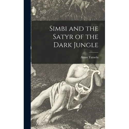Simbi and the Satyr of the Dark Jungle - Hardcover