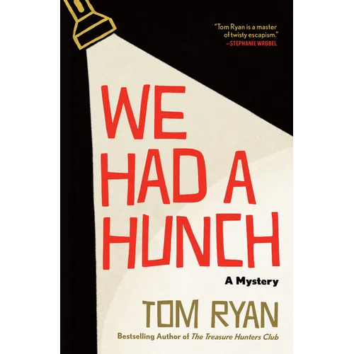 We Had a Hunch: A Mystery - Hardcover