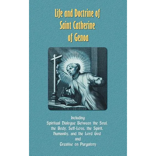 Life and Doctrine of Saint Catherine of Genoa - Hardcover