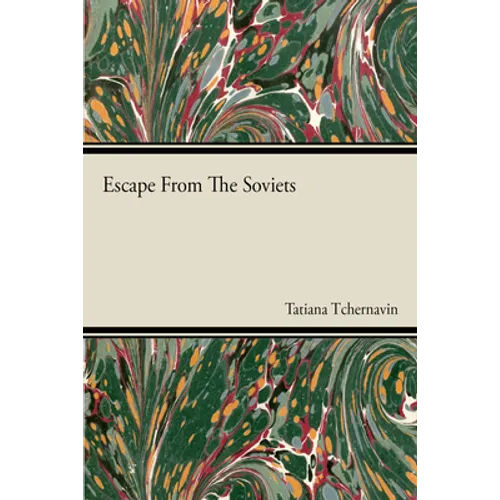 Escape from the Soviets - Paperback