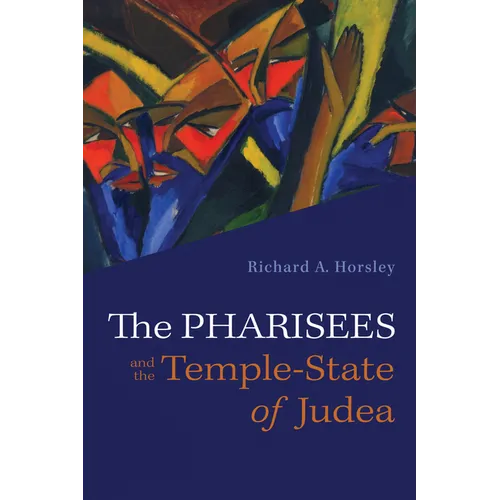 The Pharisees and the Temple-State of Judea - Paperback