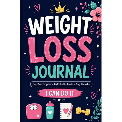 Weight Loss Journal for Women - Paperback