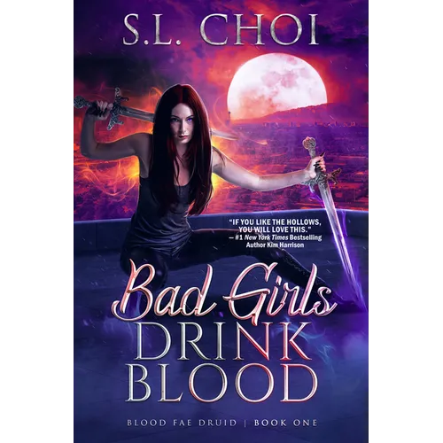 Bad Girls Drink Blood - Paperback
