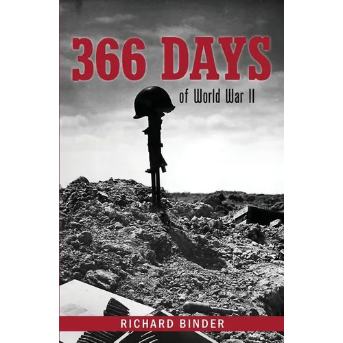 366 Days of World War II - Paperback