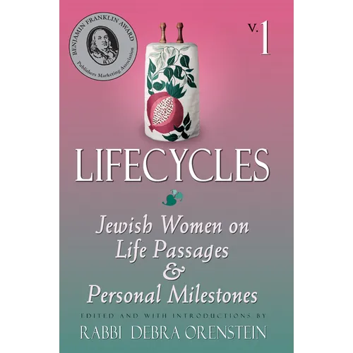 Lifecycles Volume 1: Jewish Women on Biblical Themes in Contemporary Life - Paperback