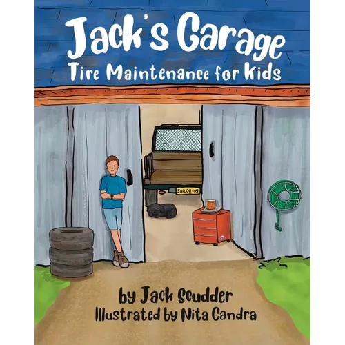 Jack's Garage: Tire Maintenance for Kids - Paperback